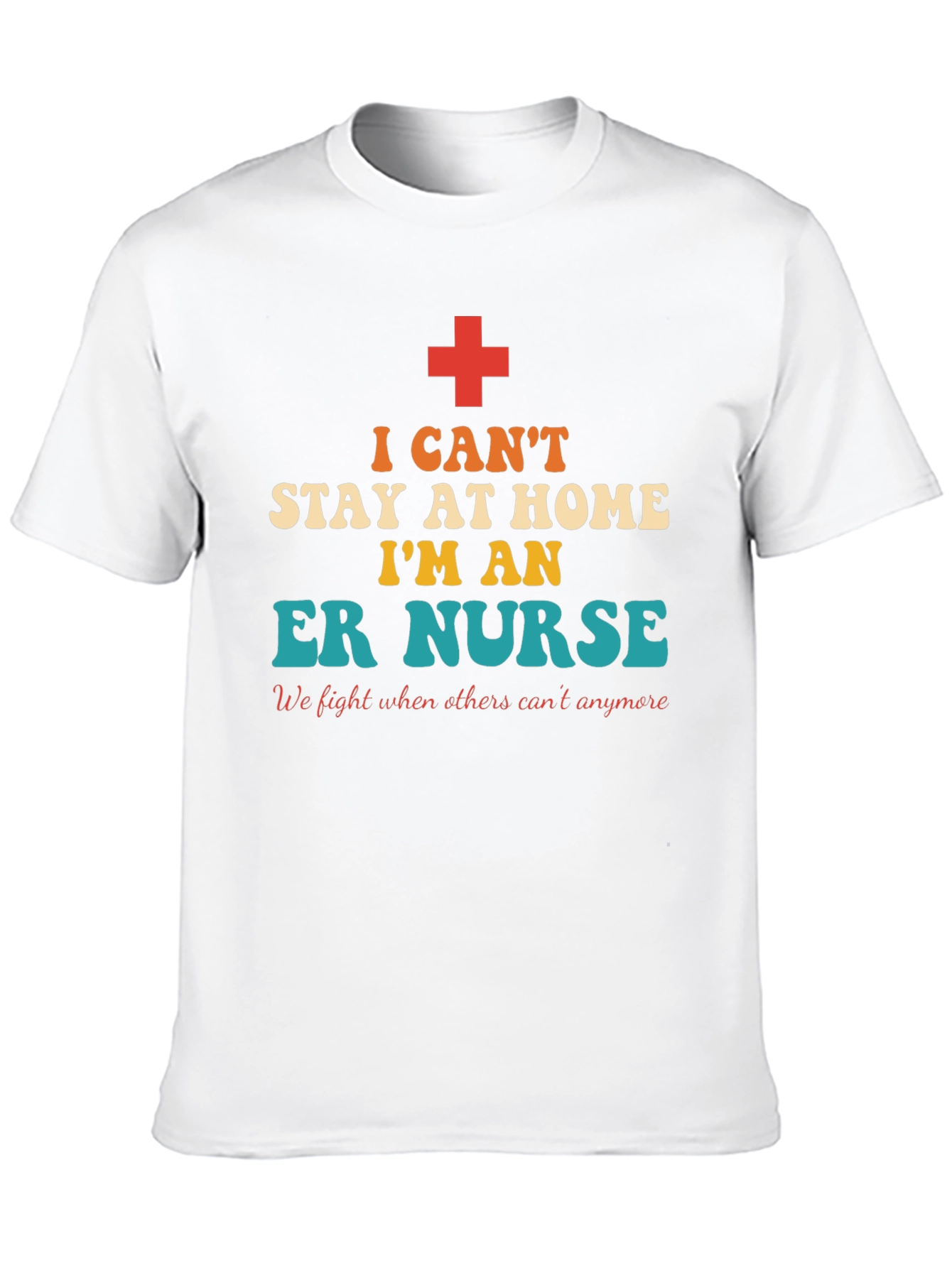 ER Nurse T-Shirt - Essential Worker Apparel