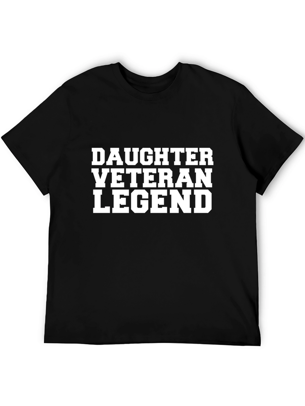Daughter Veteran Legend T-Shirt - Black