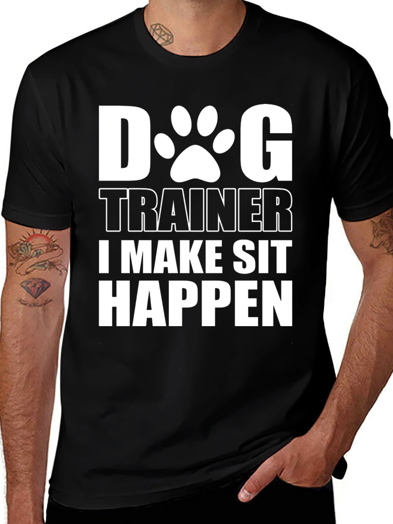 Dog Trainer T-Shirt - I Make Sit Happen Funny Tee