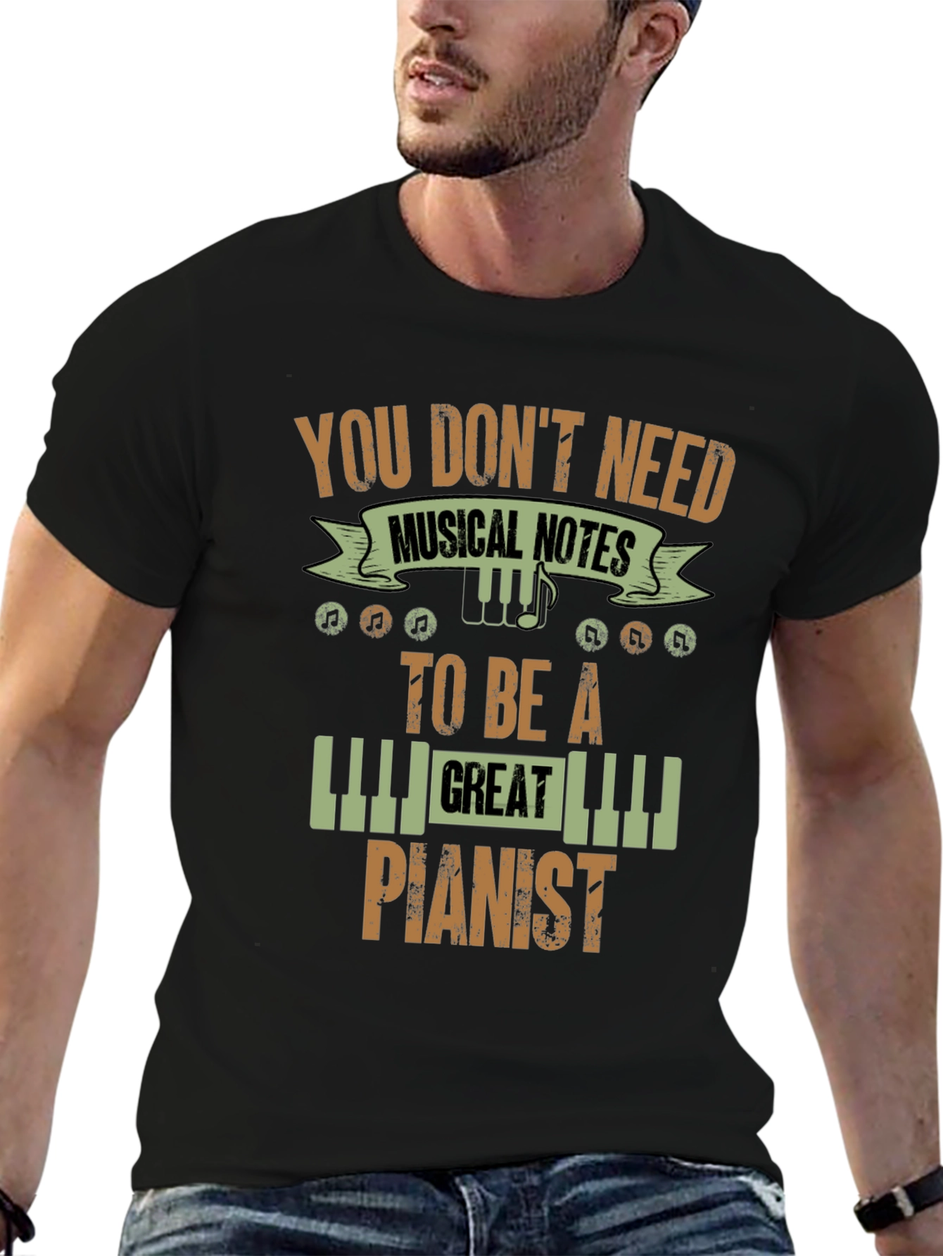 You Dont Need Musical Notes Pianist T-Shirt