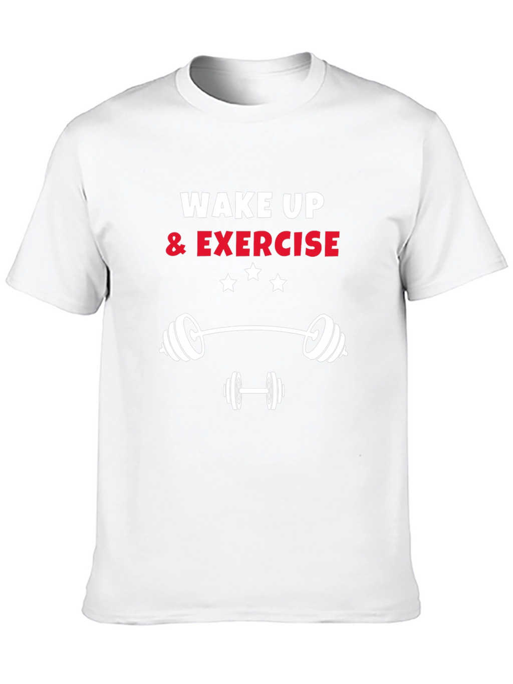Wake Up and Exercise Graphic Tee