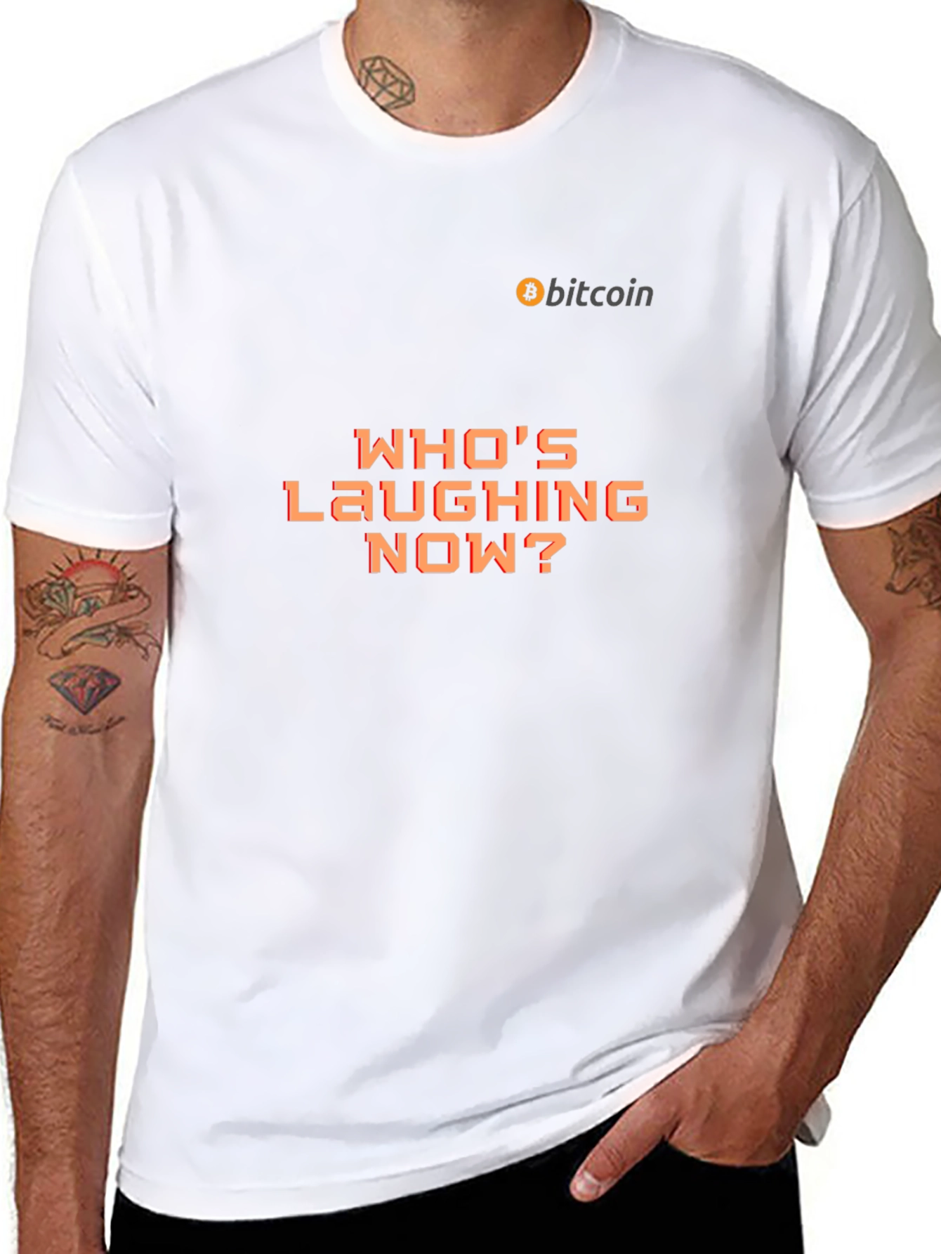 Bitcoin Whos Laughing Now? Graphic Tee