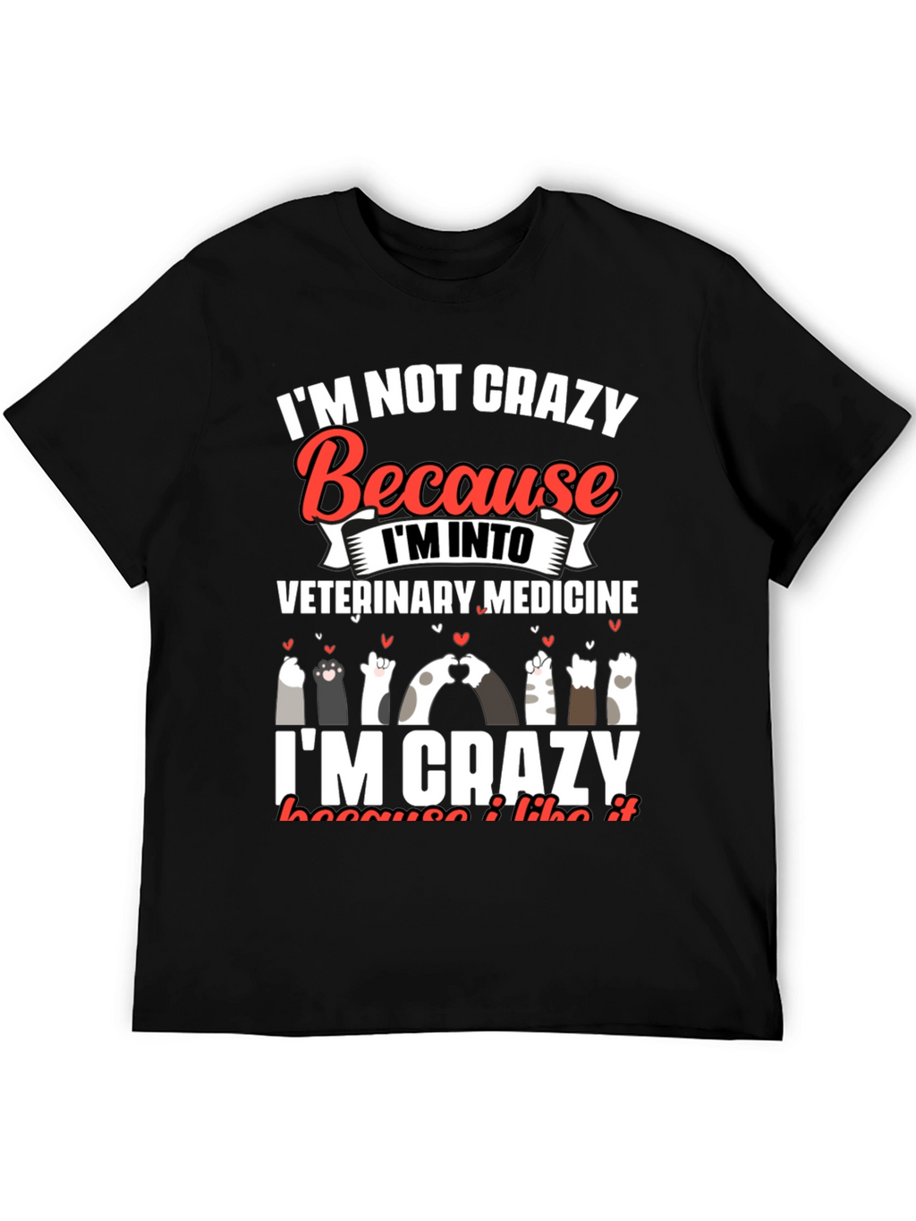Vet Med Crazy Cat Lover T-Shirt