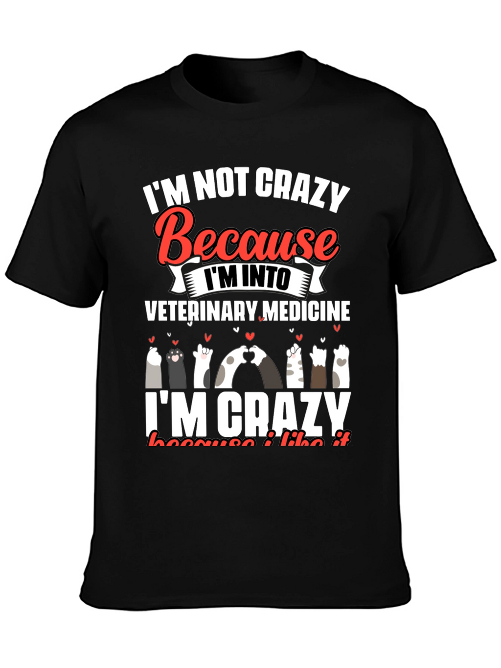Vet Med Crazy Cat Lover T-Shirt