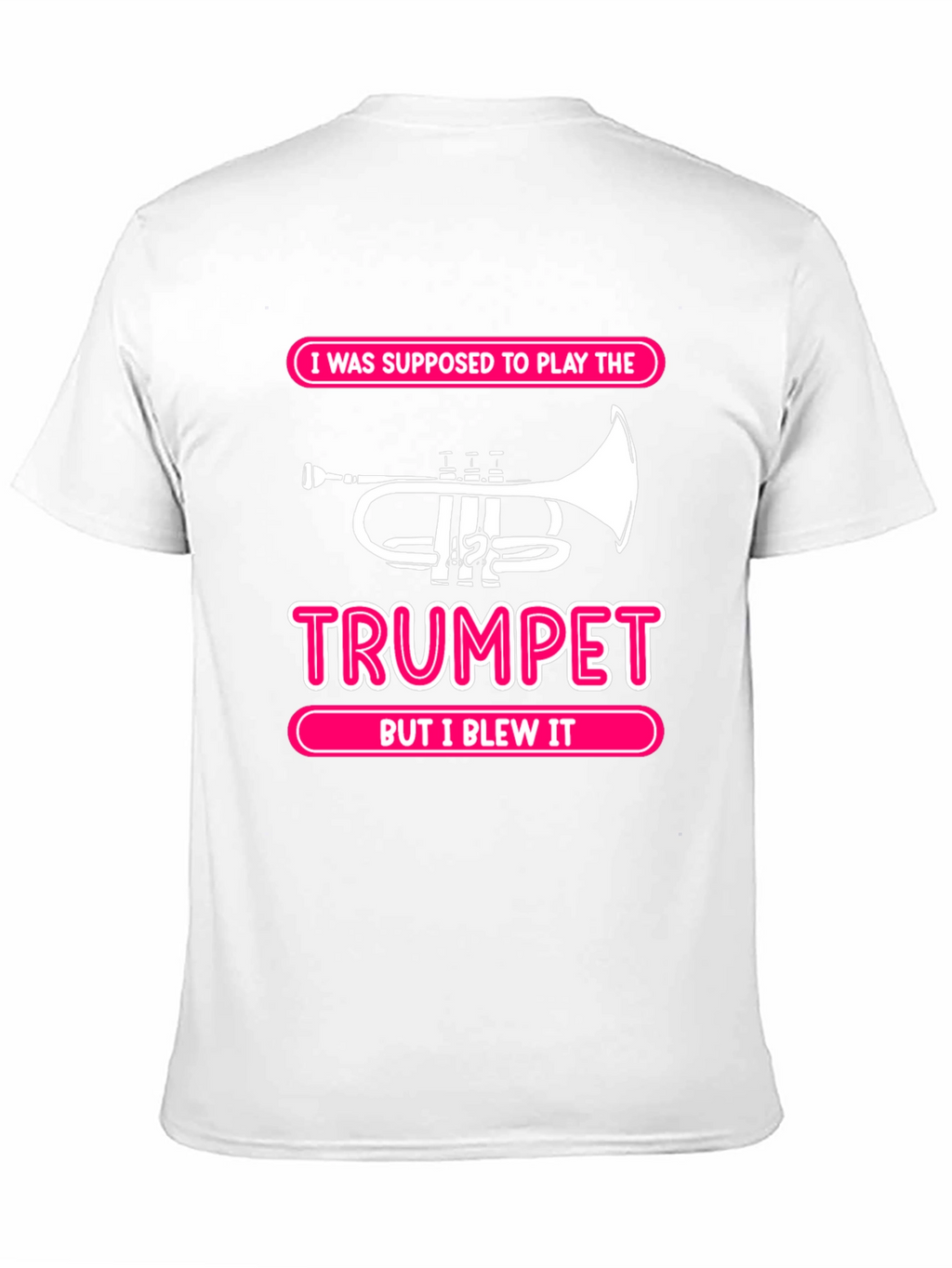 Trumpet Pun T-Shirt - But I Blew It Tee