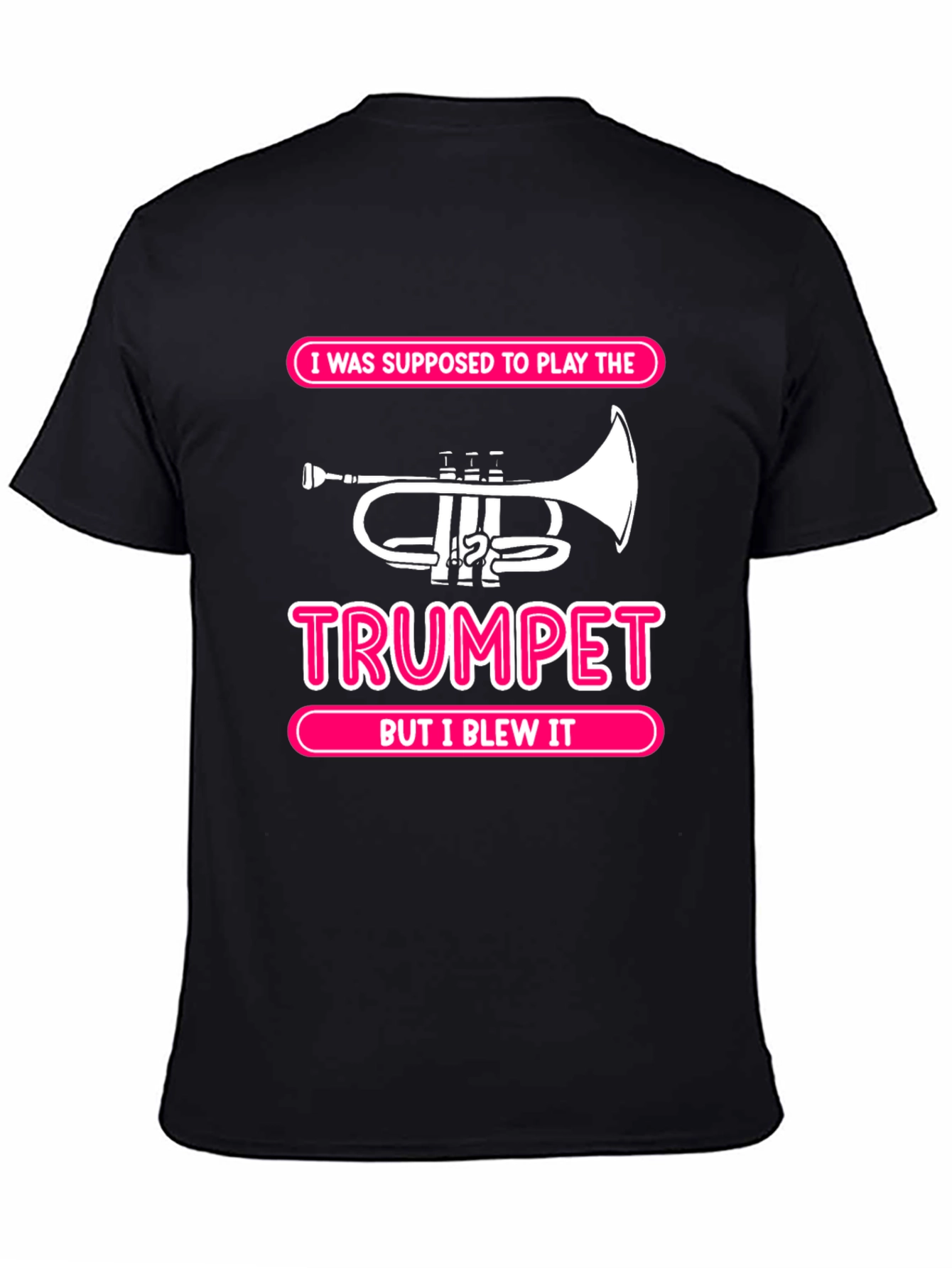 Trumpet Pun T-Shirt - But I Blew It Tee