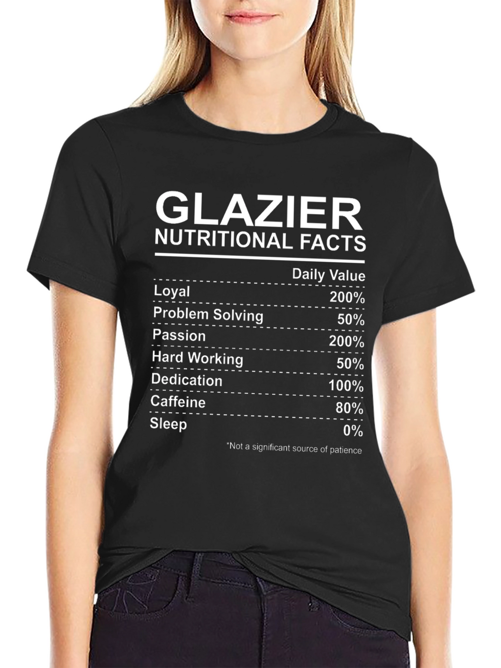 Glazier Nutritional Facts Graphic Tee - Funny Occupation Gift