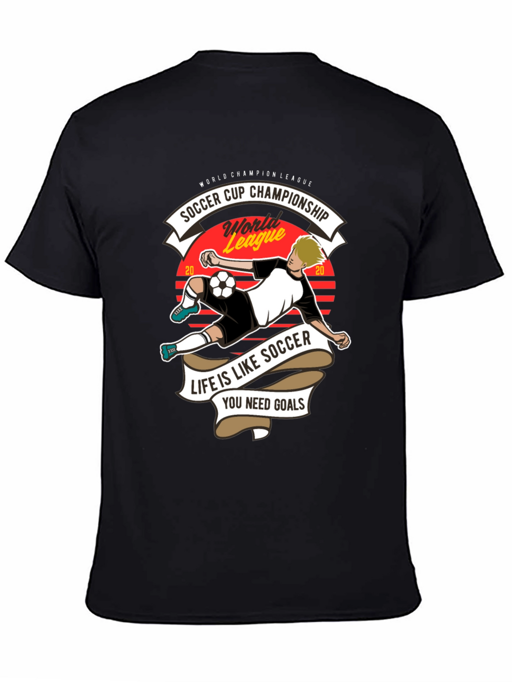 Soccer Cup Champion T-Shirt - Life is Like Soccer