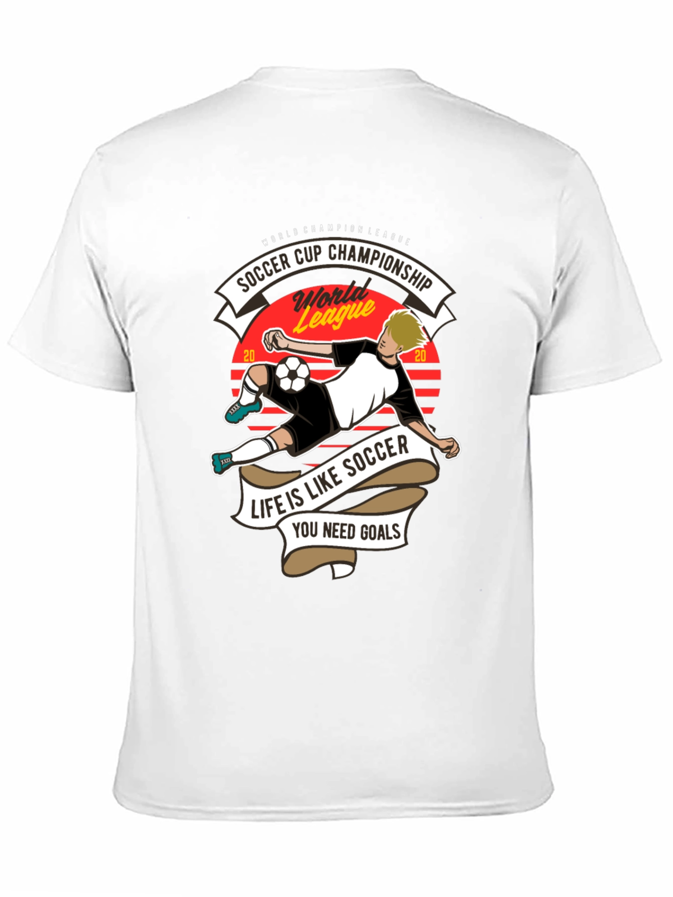 Soccer Cup Champion T-Shirt - Life is Like Soccer