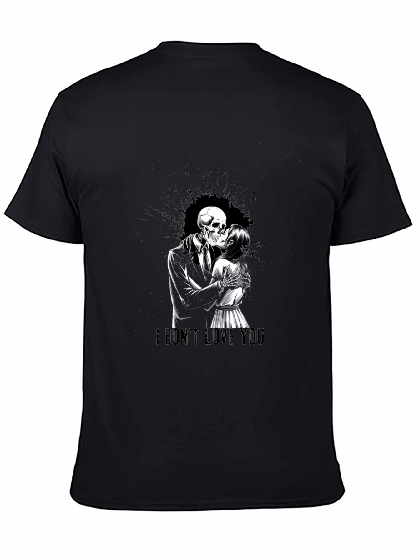 I Dont Love You Skeleton Kiss T-Shirt