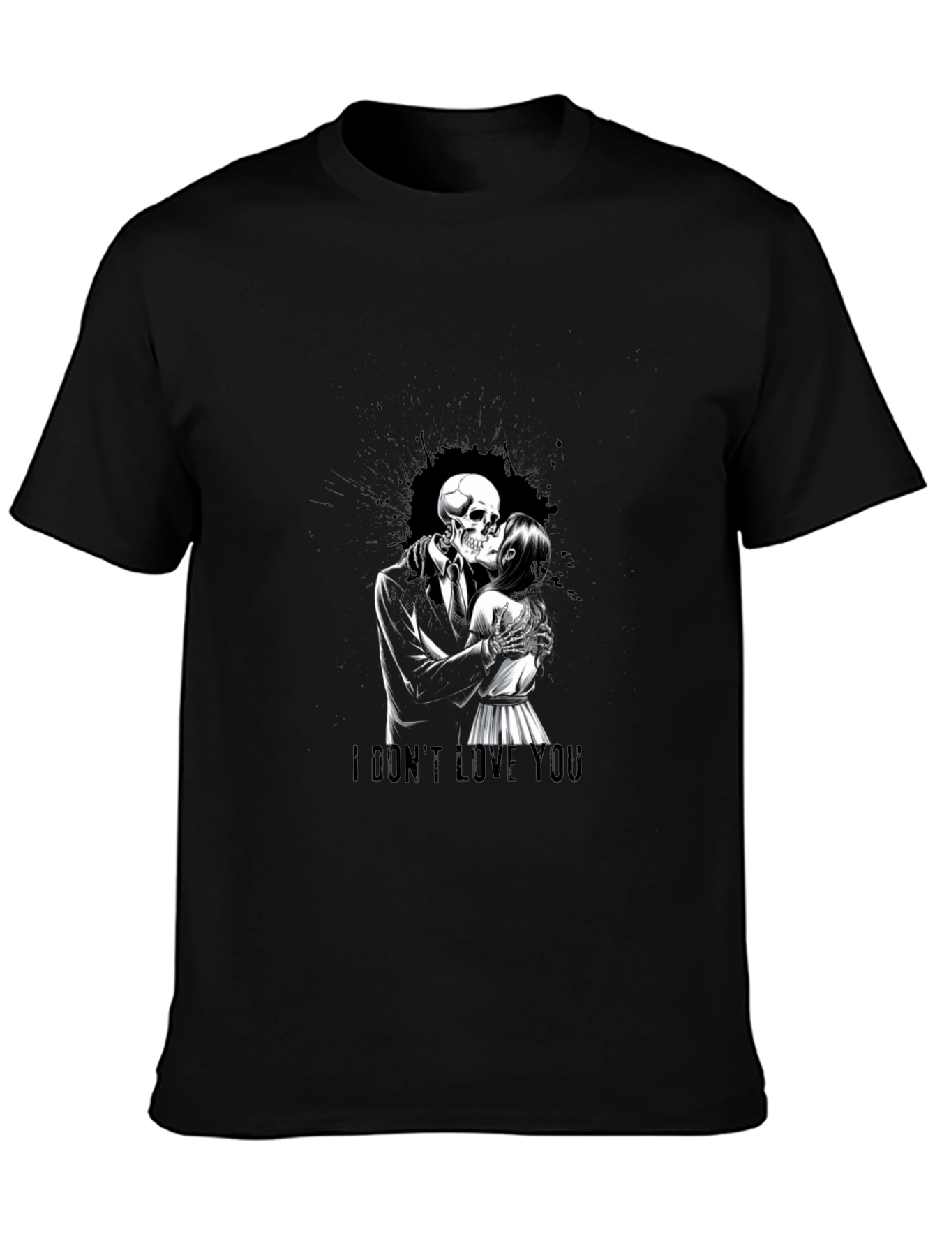 I Dont Love You Skeleton Kiss T-Shirt