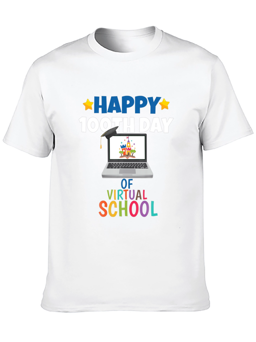 Happy 100th Day of Virtual School T-Shirt