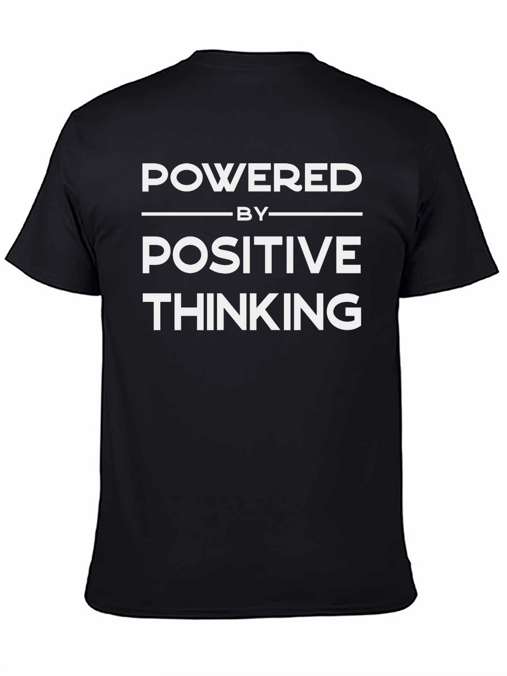 Powered by Positive Thinking Graphic Tee