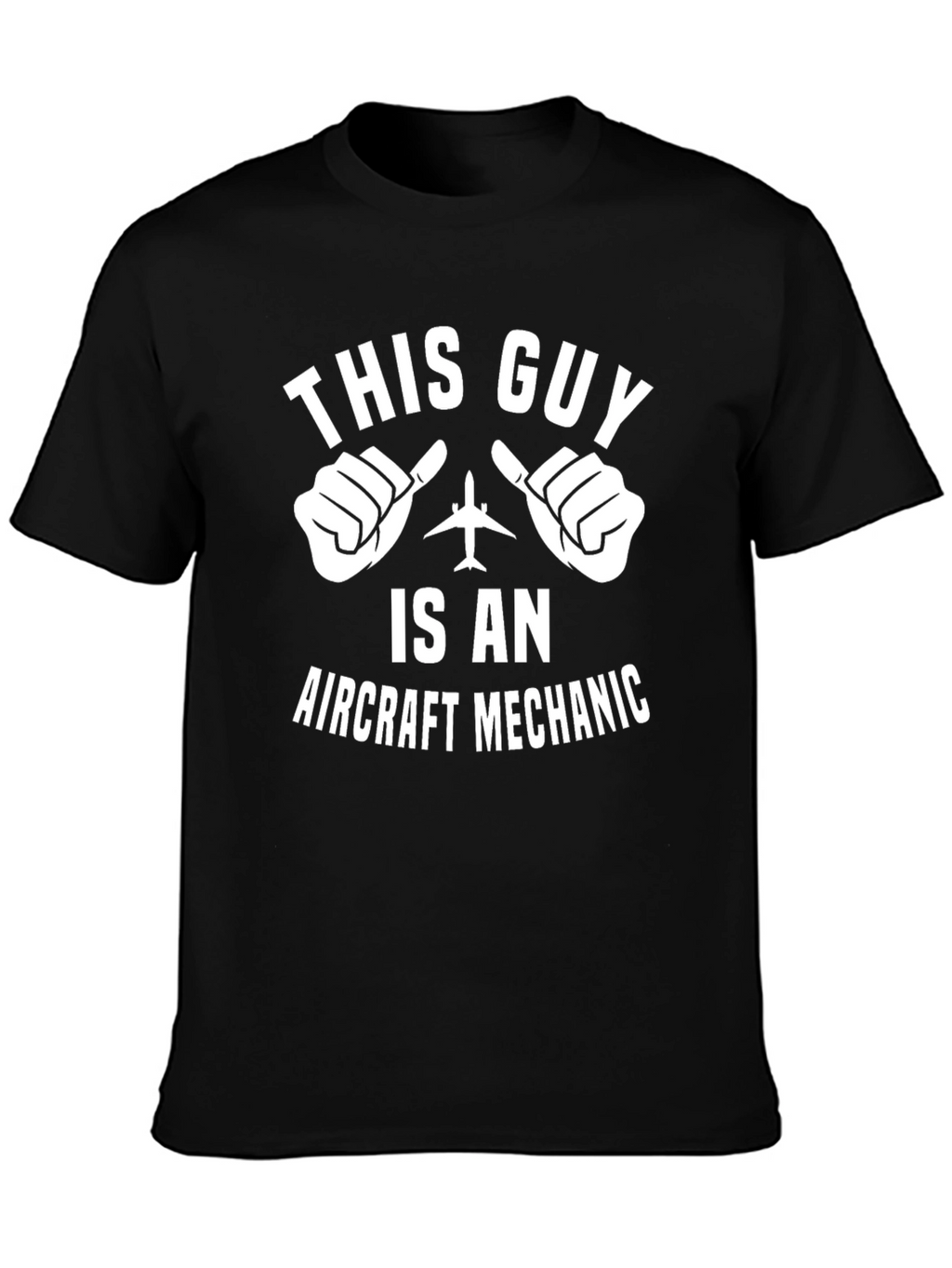 Aircraft Mechanic T-Shirt - This Guy Gift Tee