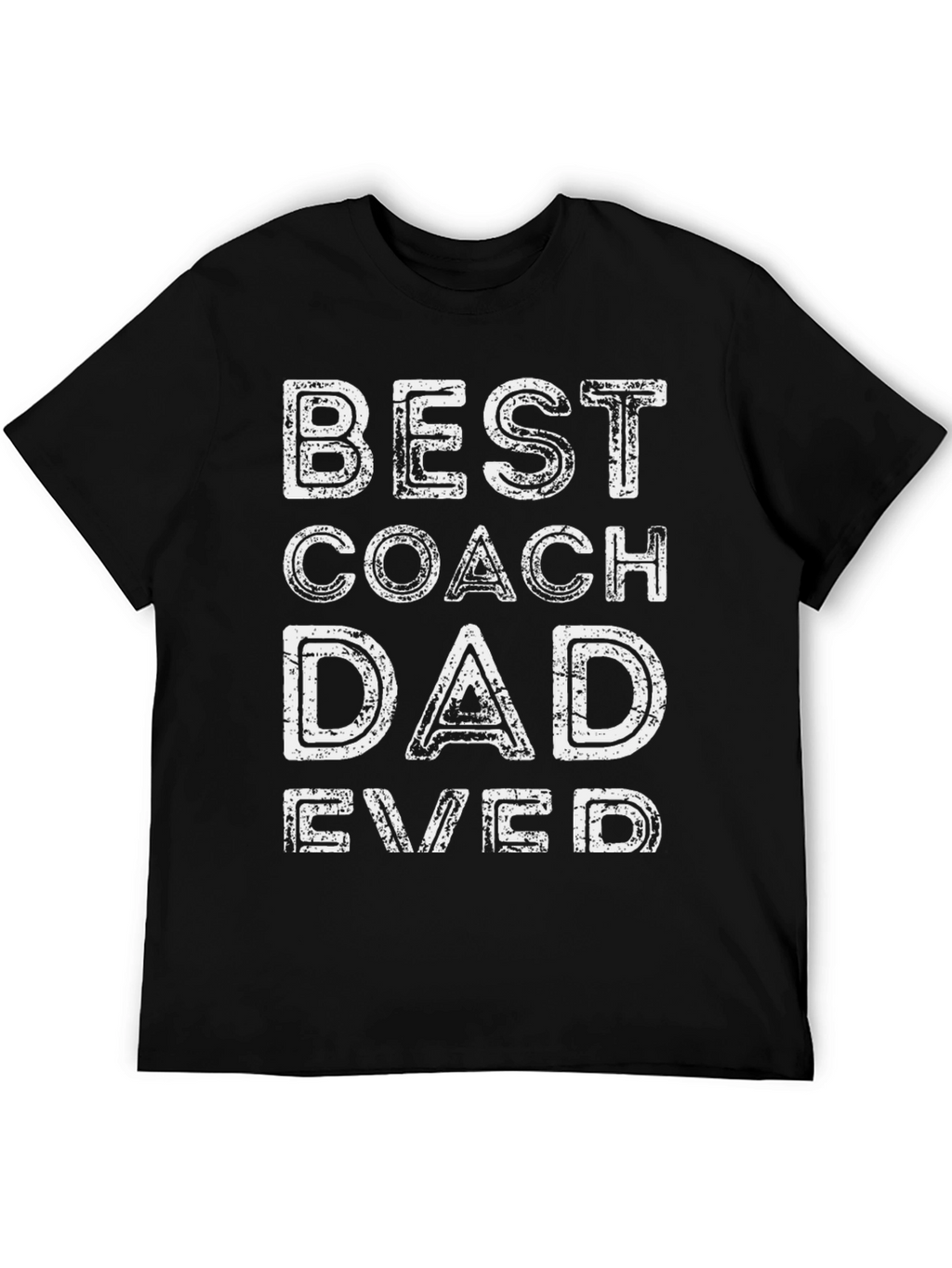 Best Coach Dad Ever - Graphic T-Shirt
