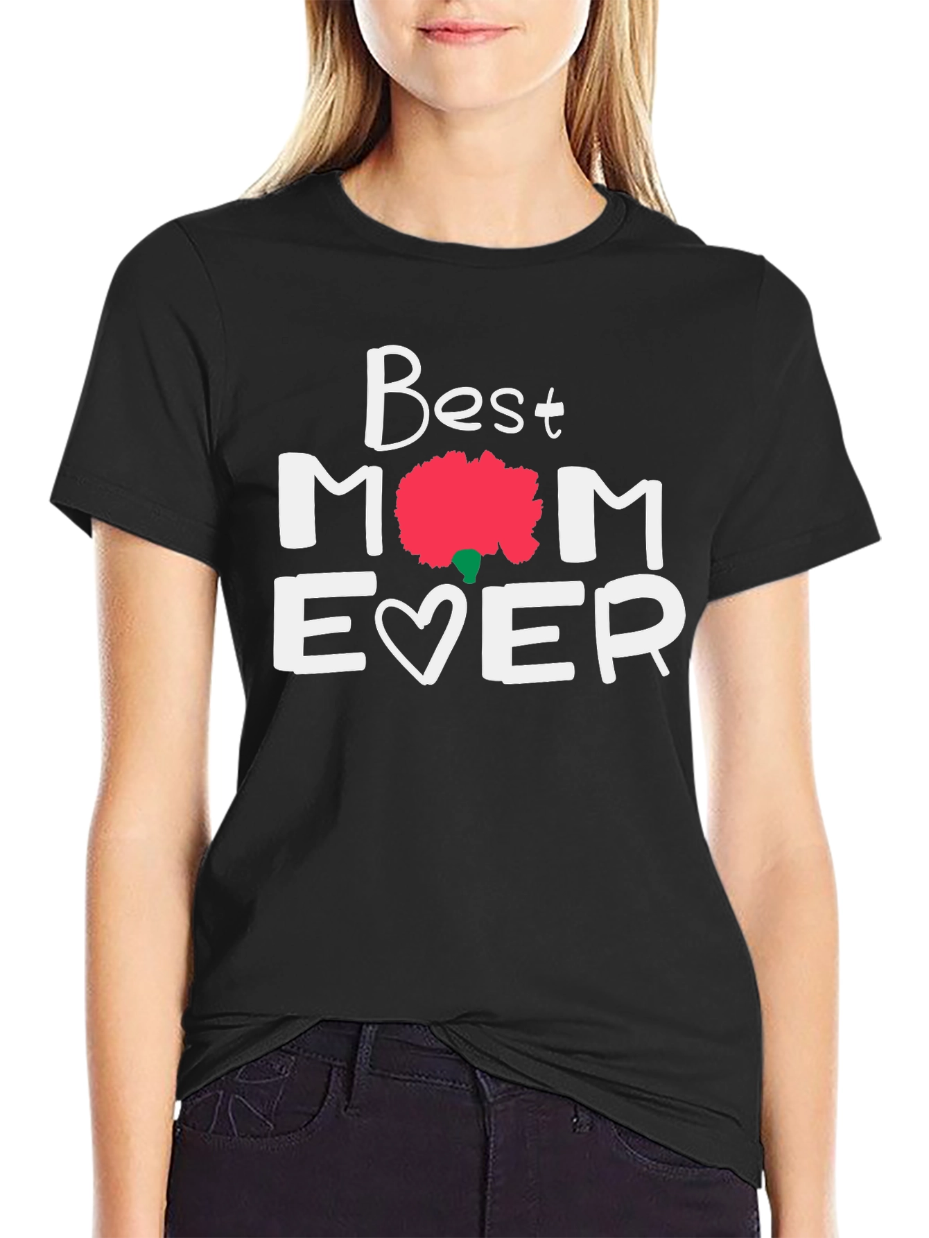 Best Mom Ever Graphic Tee - Mothers Day Gift