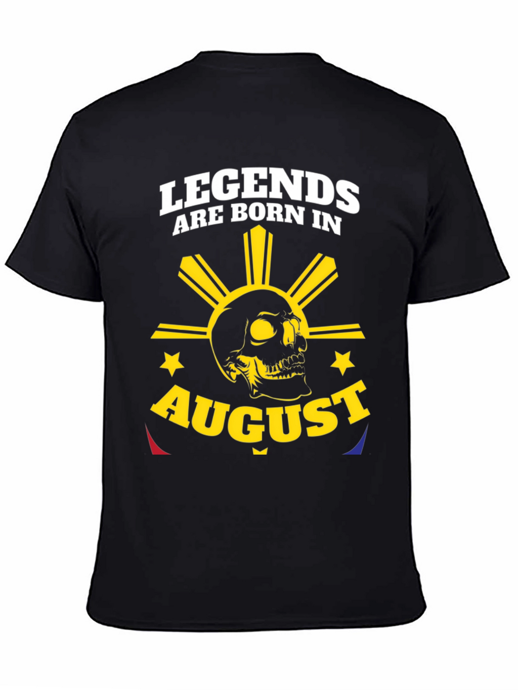 Legends Born in August Skull T-Shirt