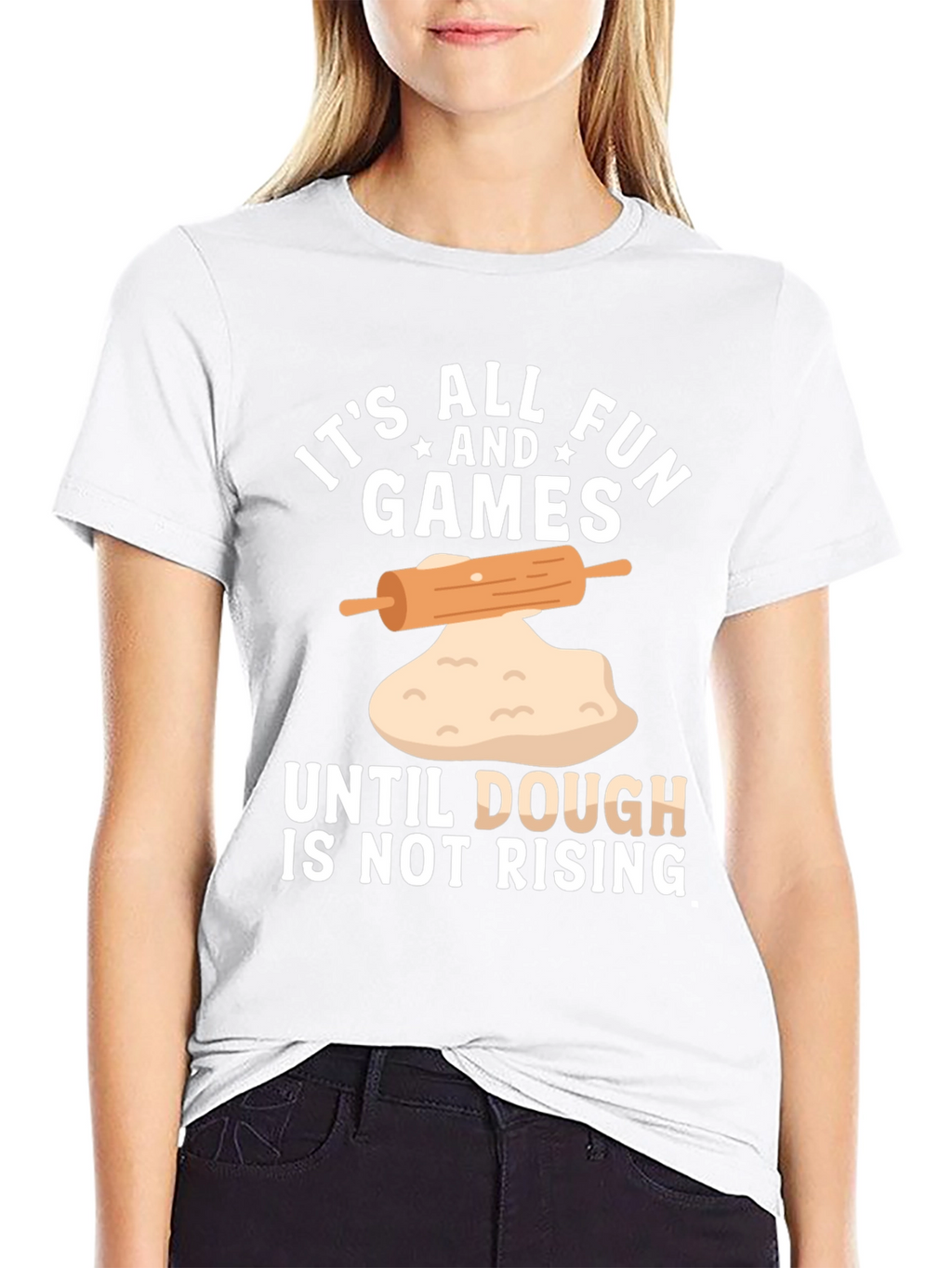 Funny Baking T-Shirt - Dough is Not Rising
