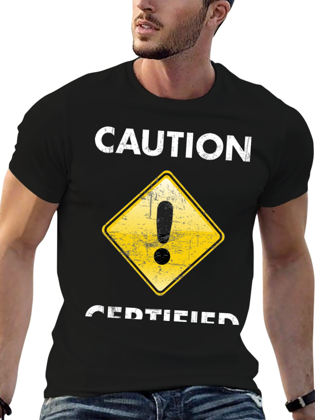 Caution Certified T-Shirt - Funny Graphic Tee