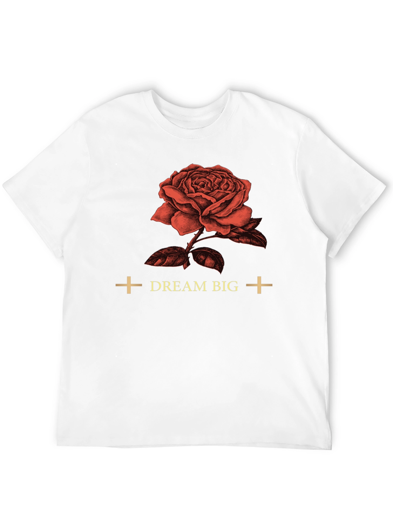 Dream Big Rose Graphic Tee - Soft Cotton