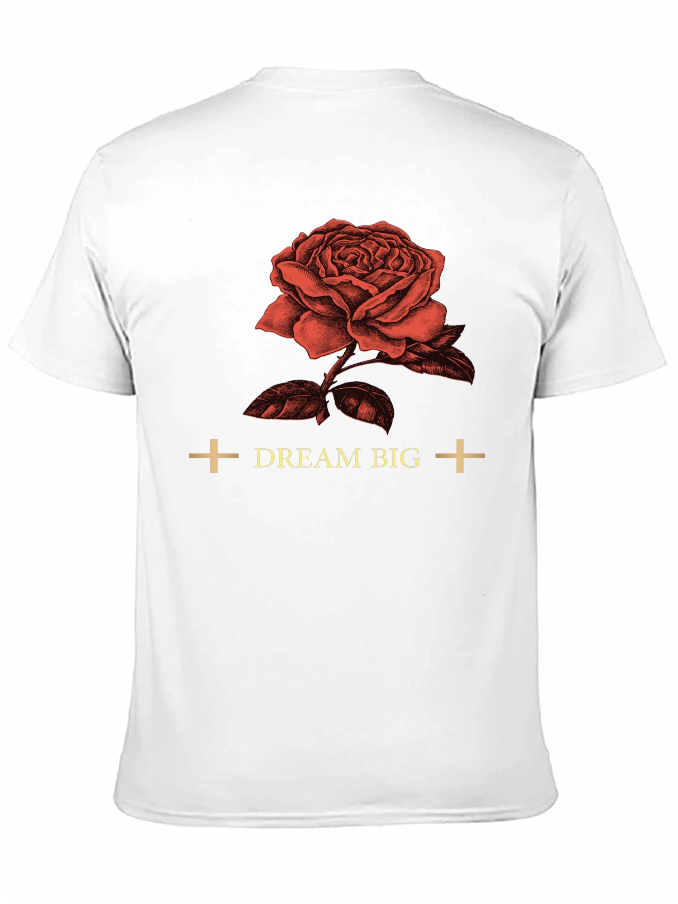 Dream Big Rose Graphic Tee - Soft Cotton