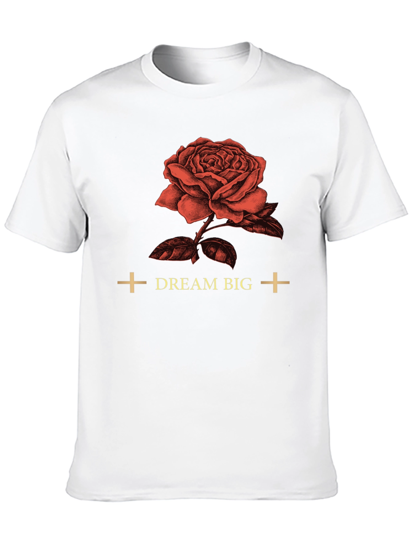 Dream Big Rose Graphic Tee - Soft Cotton