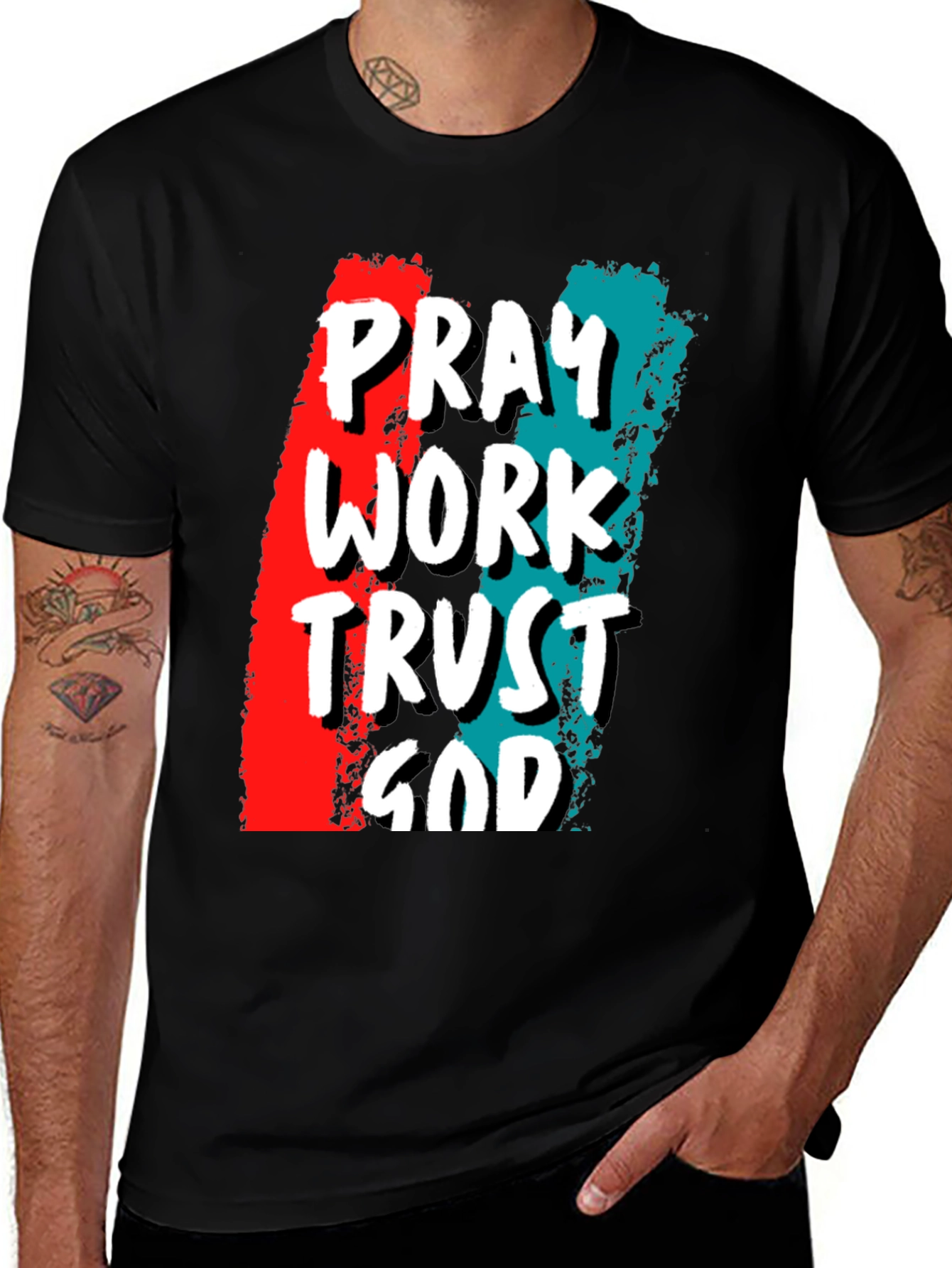 Pray Work Trust God Graphic T-Shirt