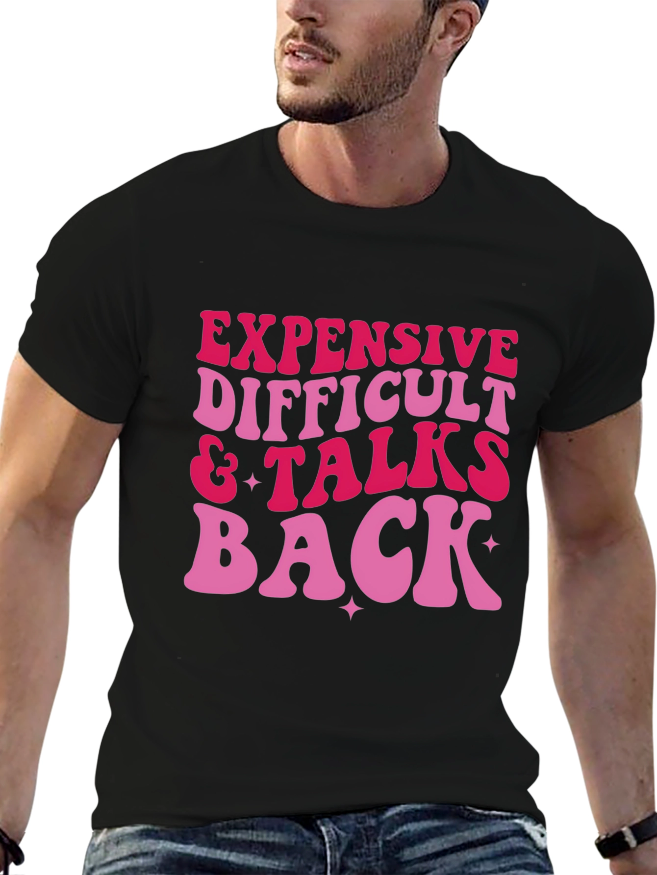 Expensive Difficult & Talks Back Graphic Tee