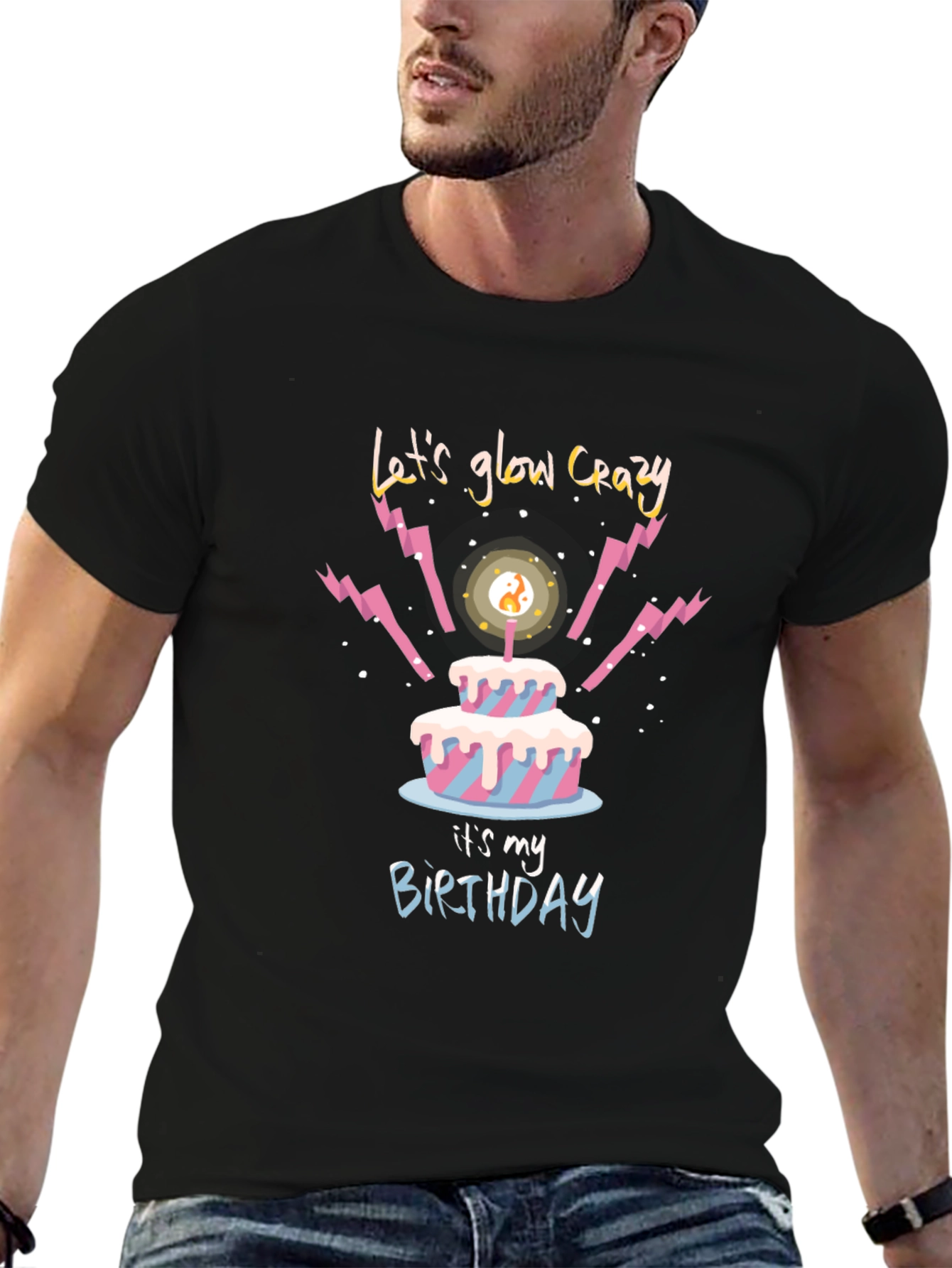 Lets Glow Crazy Birthday T-Shirt