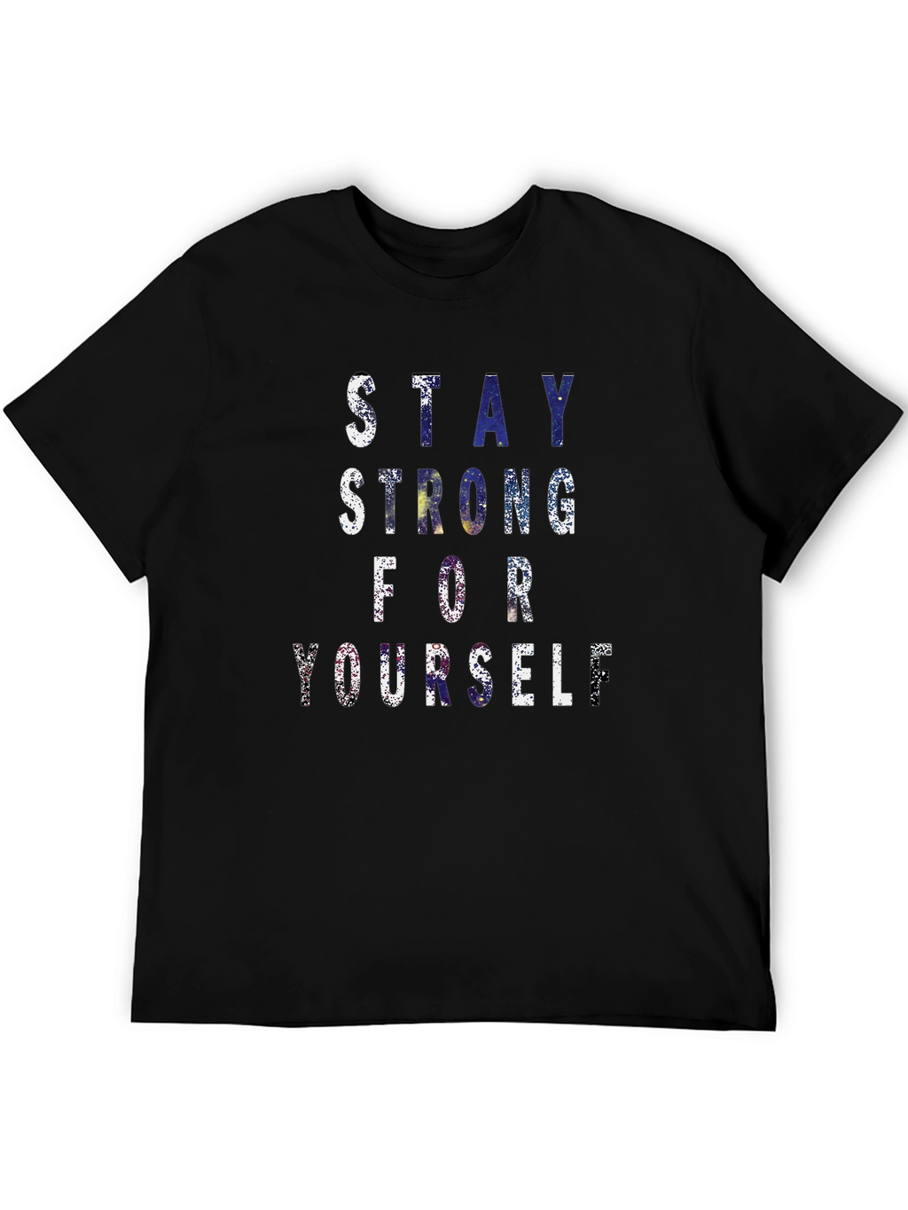 Inspirational Stay Strong T-Shirt