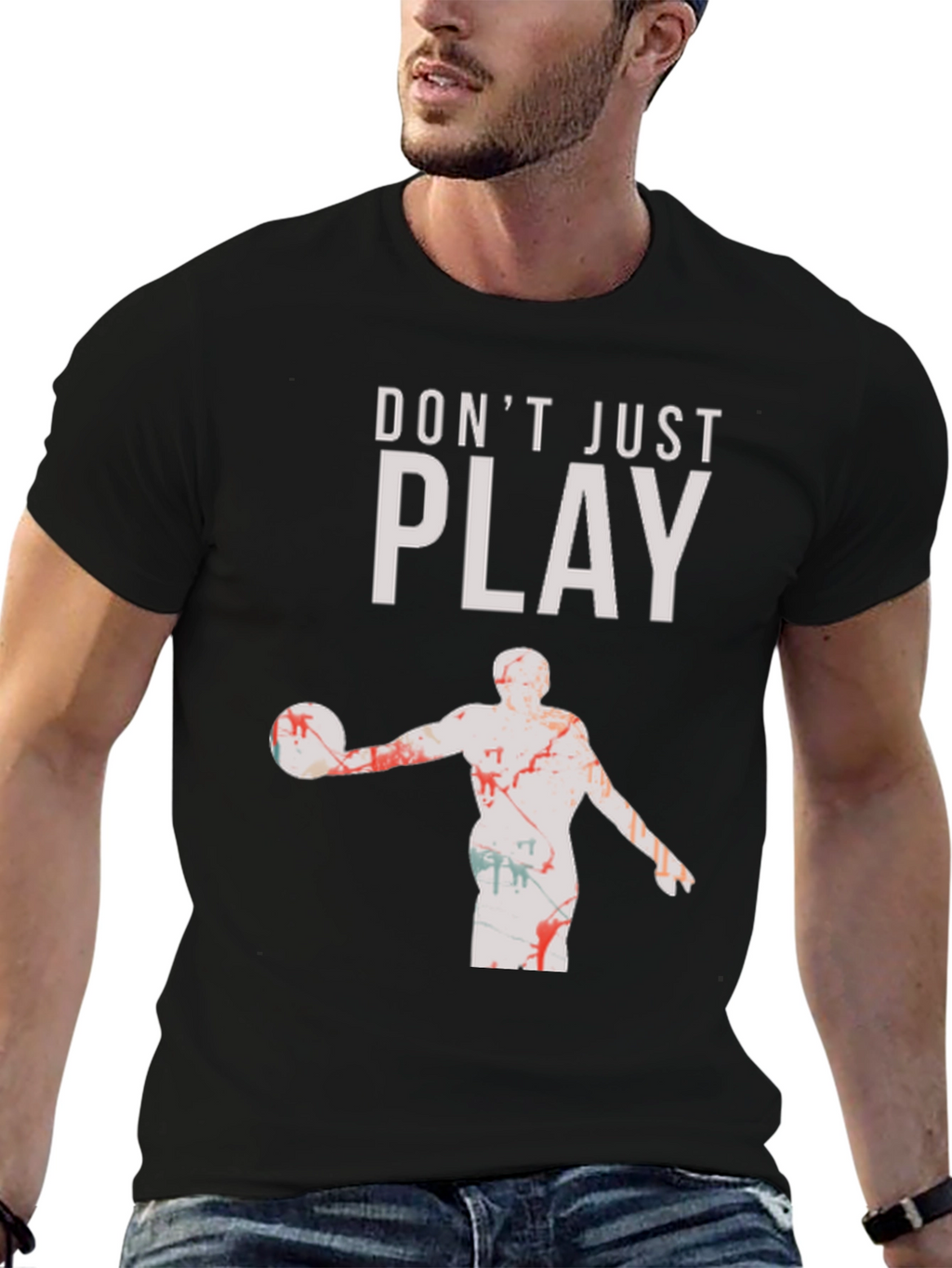 Dont Just Play Black Graphic Tee