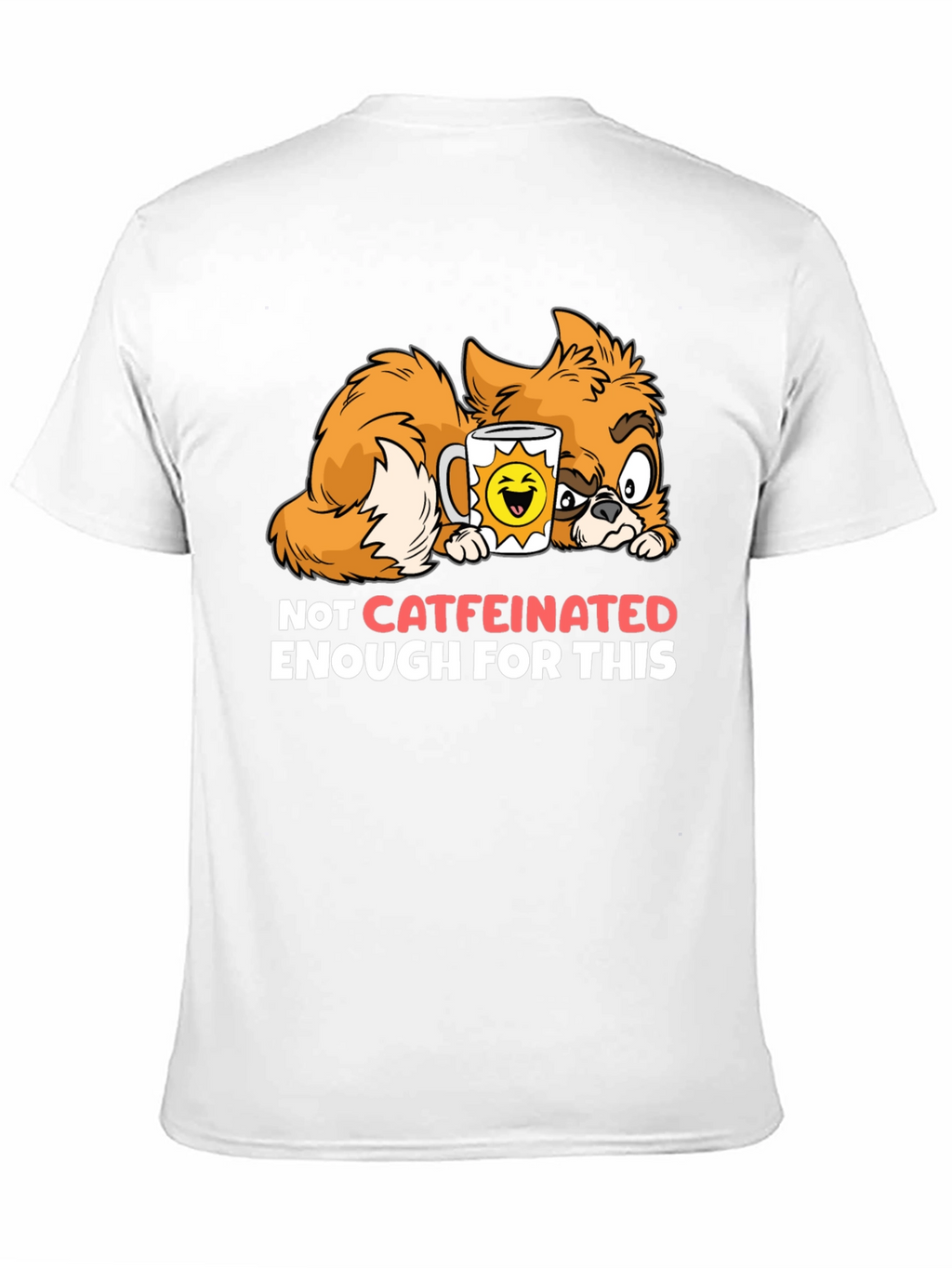 Funny Cat Not Caffeinated Enough Graphic T-Shirt