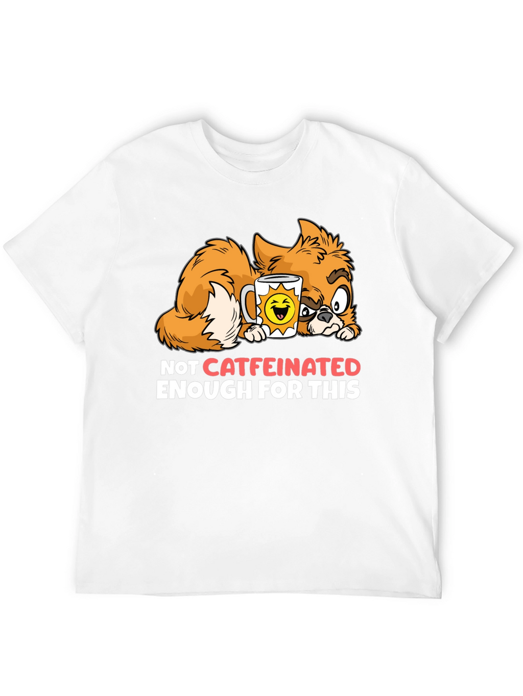 Funny Cat Not Caffeinated Enough Graphic T-Shirt