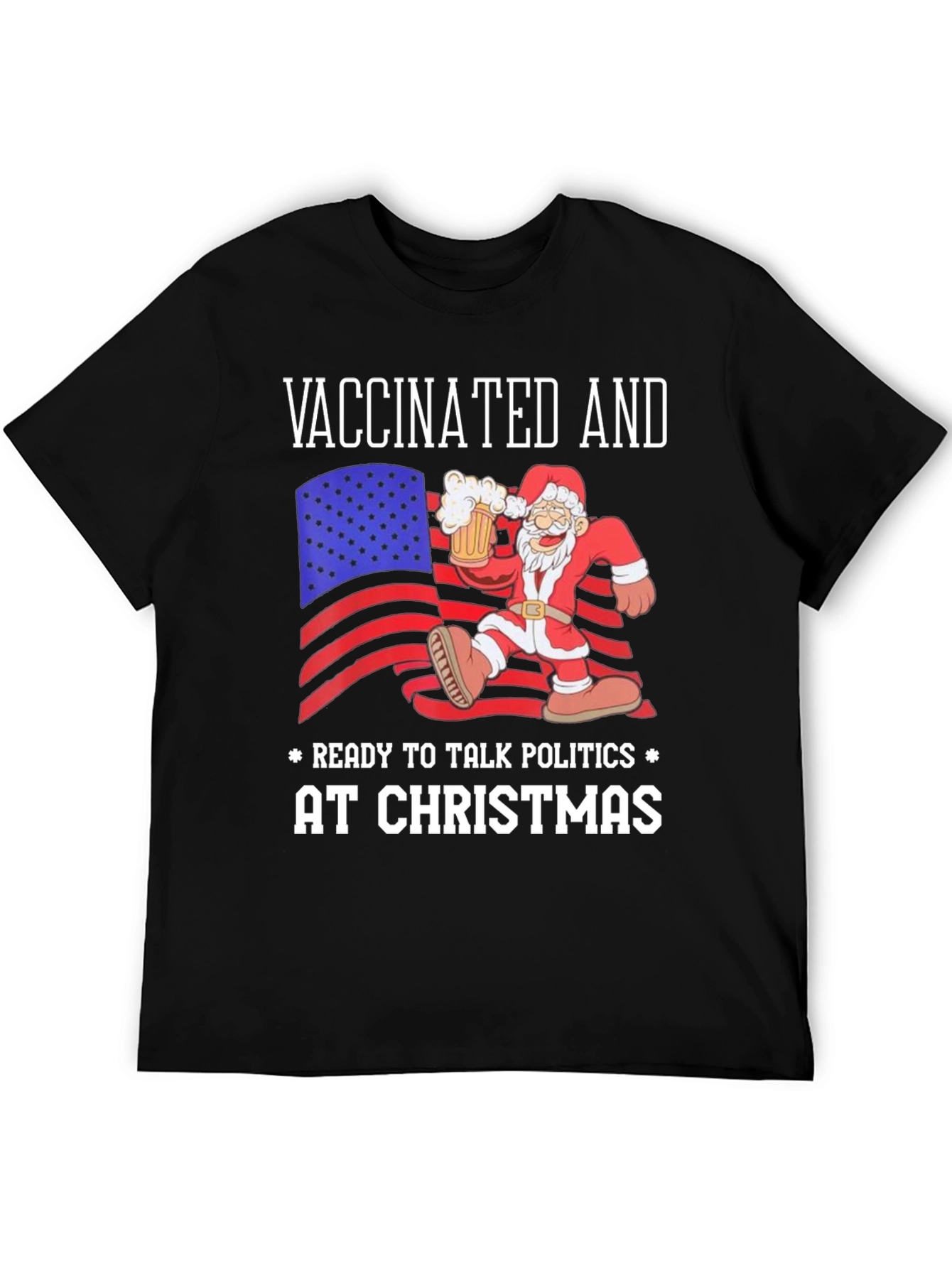 Vaccinated Christmas Politics T-Shirt