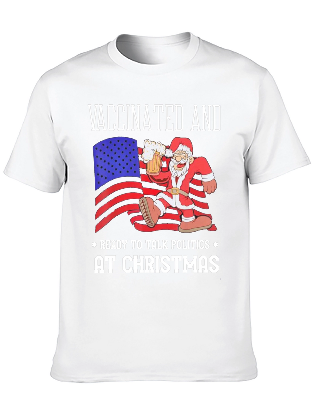 Vaccinated Christmas Politics T-Shirt