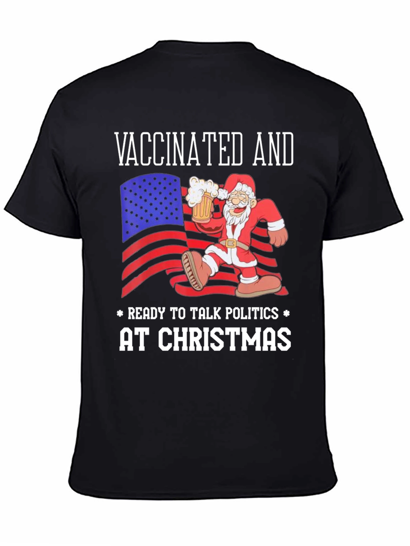 Vaccinated Christmas Politics T-Shirt