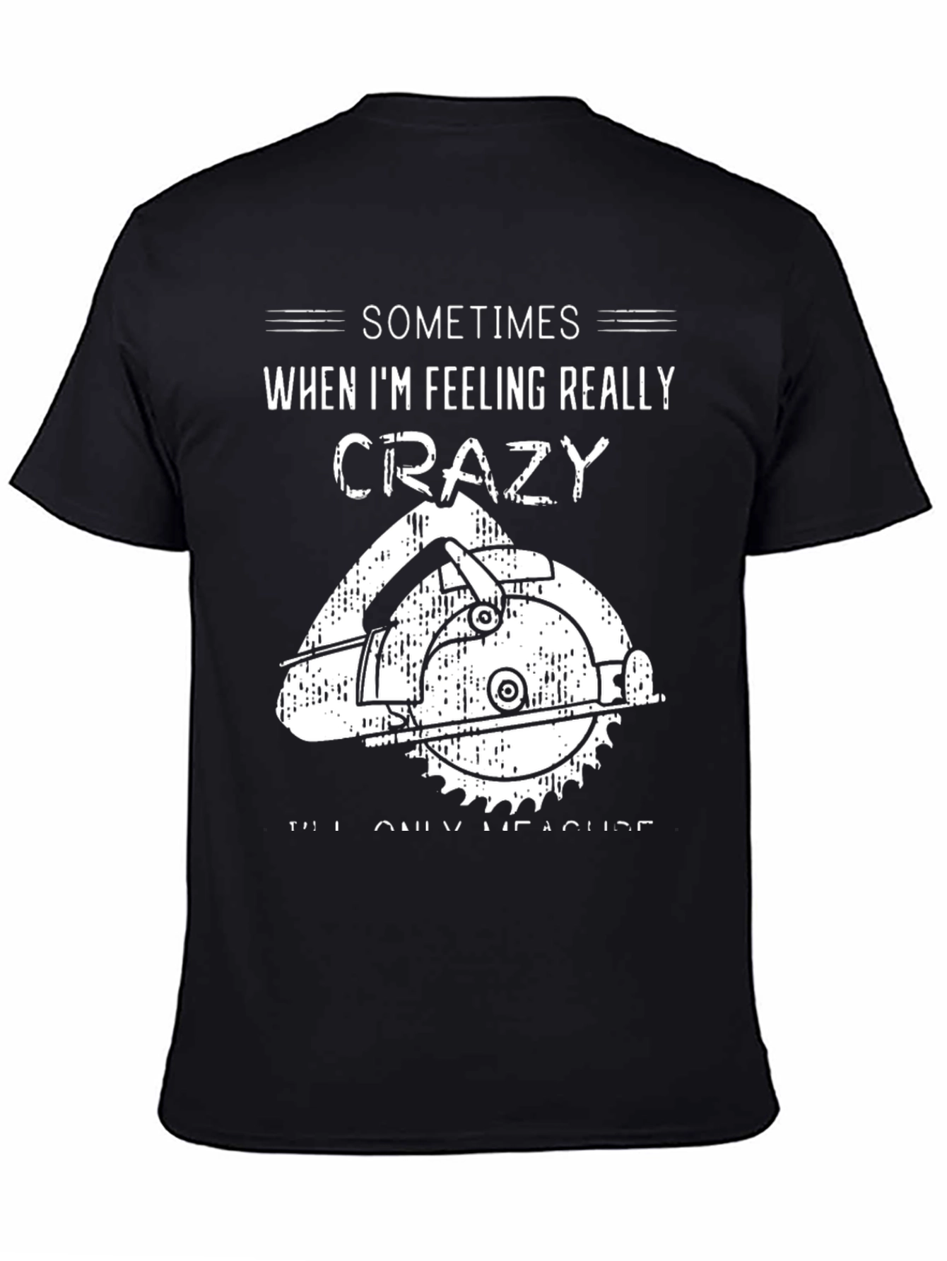 Crazy Measuring Black Graphic Tee