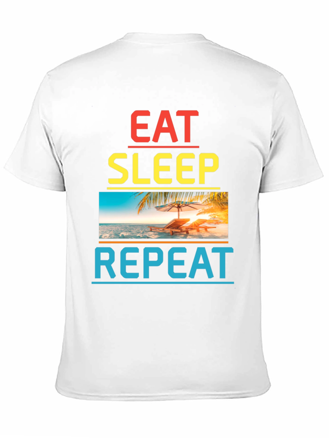 Eat Sleep Repeat Beach T-Shirt