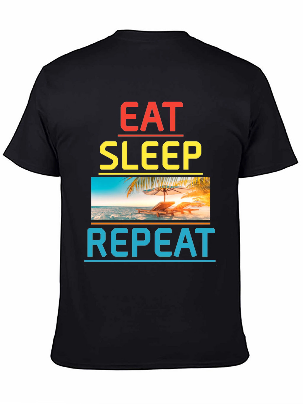 Eat Sleep Repeat Beach T-Shirt