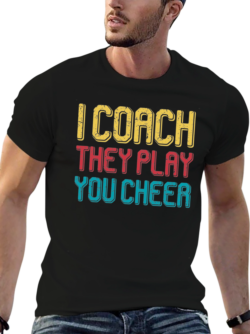 I Coach They Play You Cheer T-Shirt
