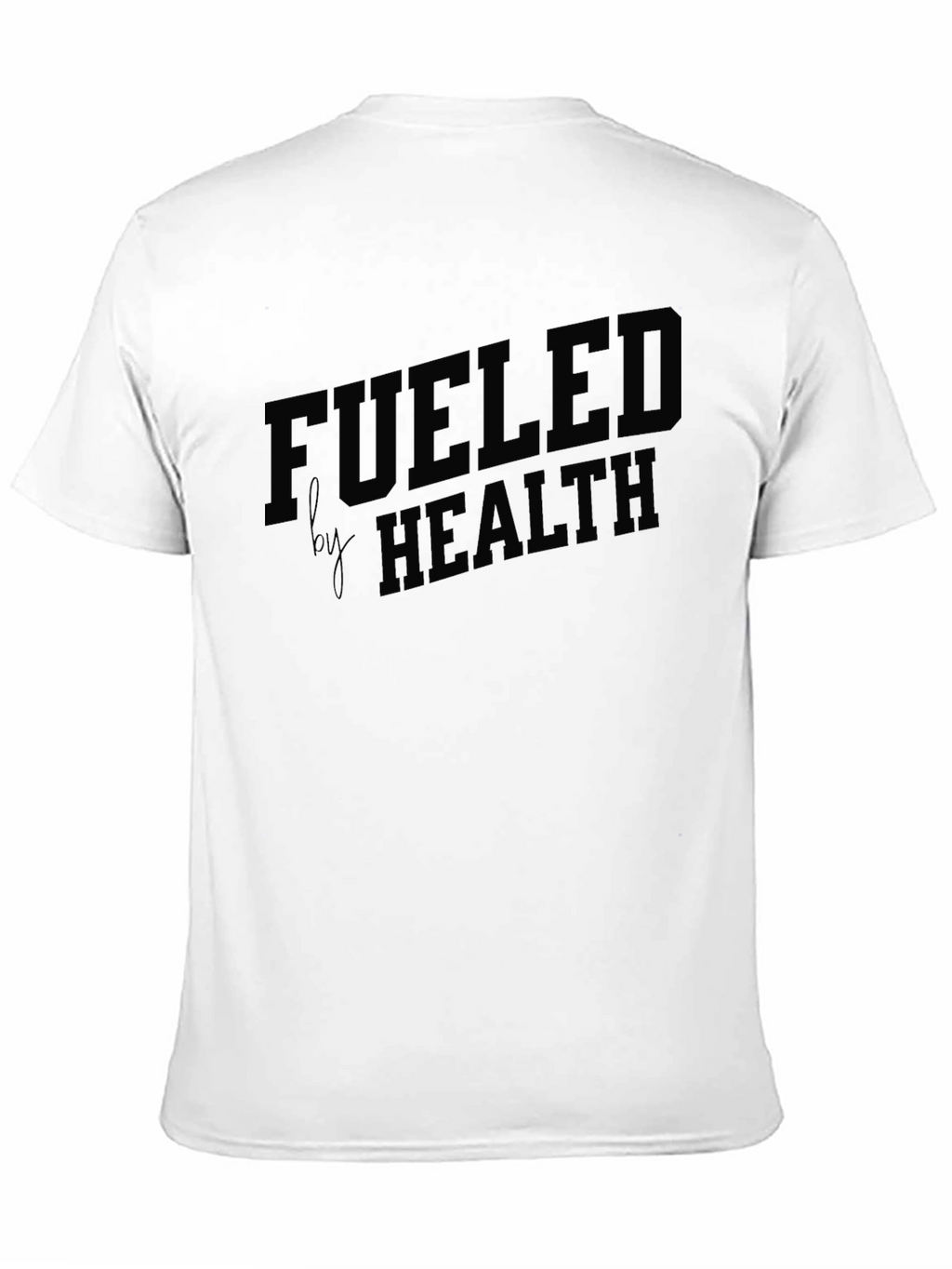 Fueled by Health Black T-Shirt