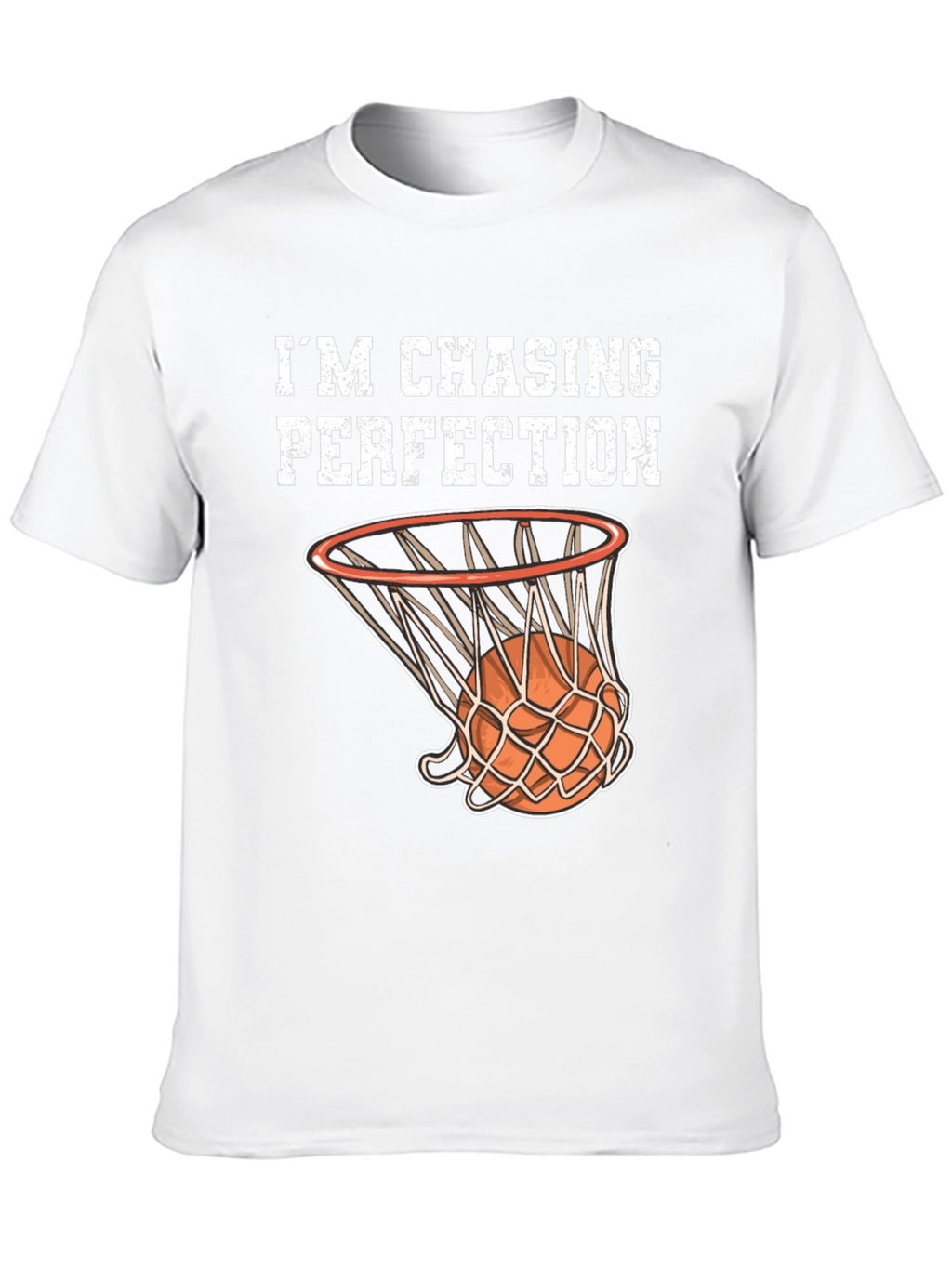 Im Chasing Perfection Basketball Graphic T-Shirt