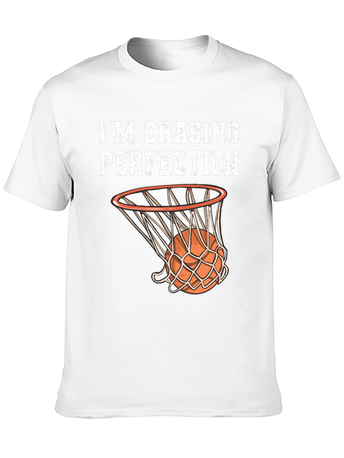 Im Chasing Perfection Basketball Graphic T-Shirt