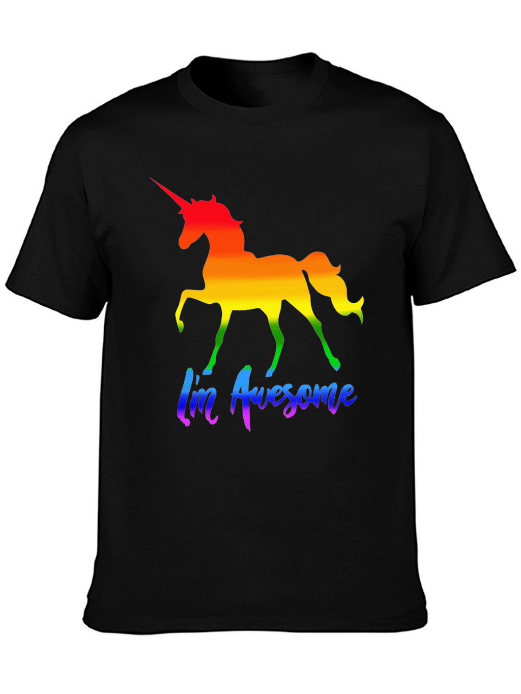 Rainbow Unicorn Im Awesome T-Shirt