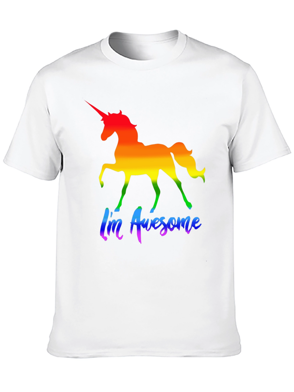 Rainbow Unicorn Im Awesome T-Shirt