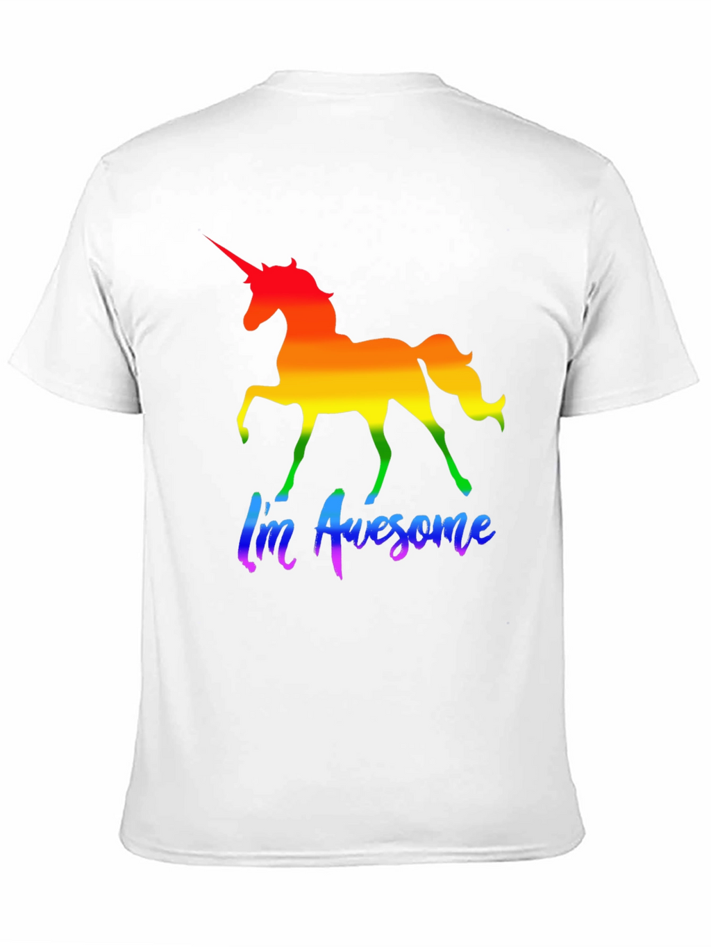 Rainbow Unicorn Im Awesome T-Shirt