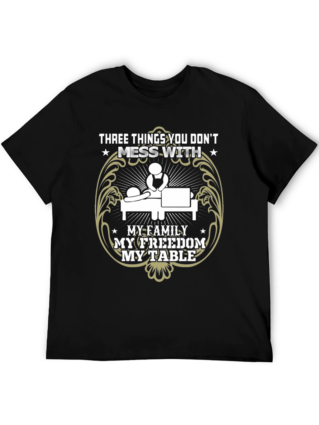 Dont Mess With My Family Freedom Table Black Tee