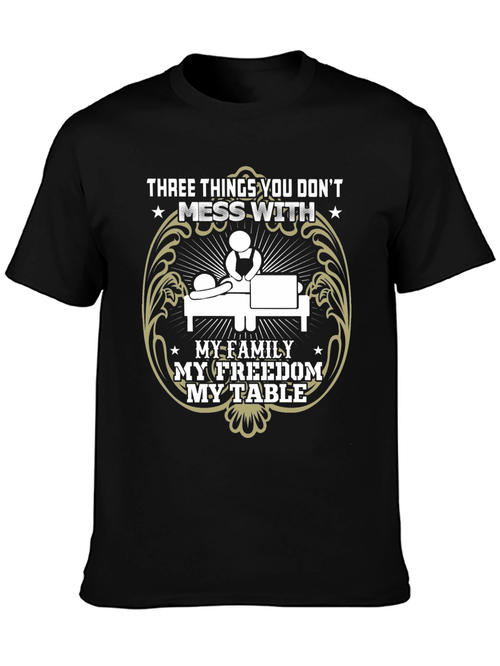 Dont Mess With My Family Freedom Table Black Tee
