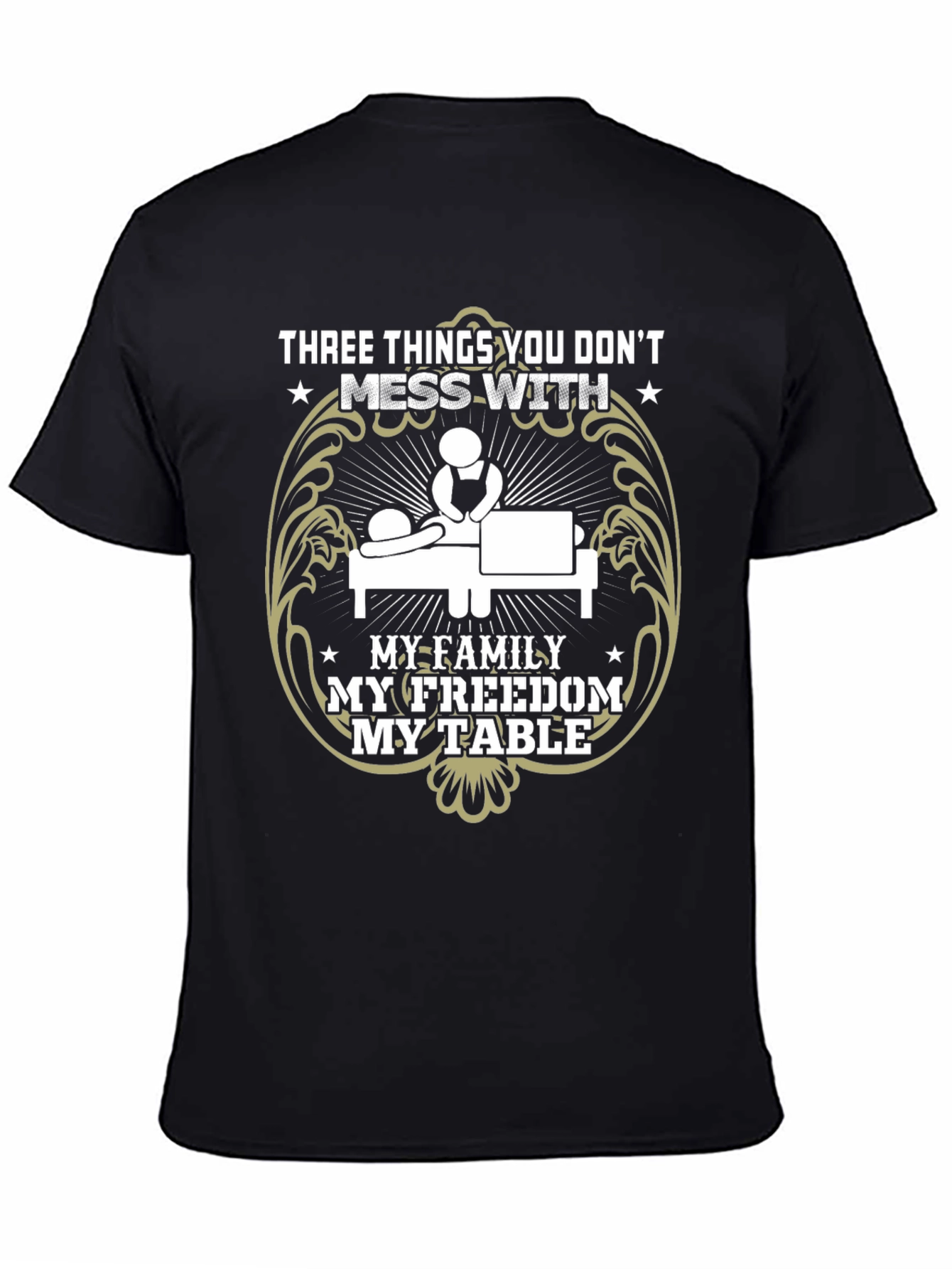 Dont Mess With My Family Freedom Table Black Tee
