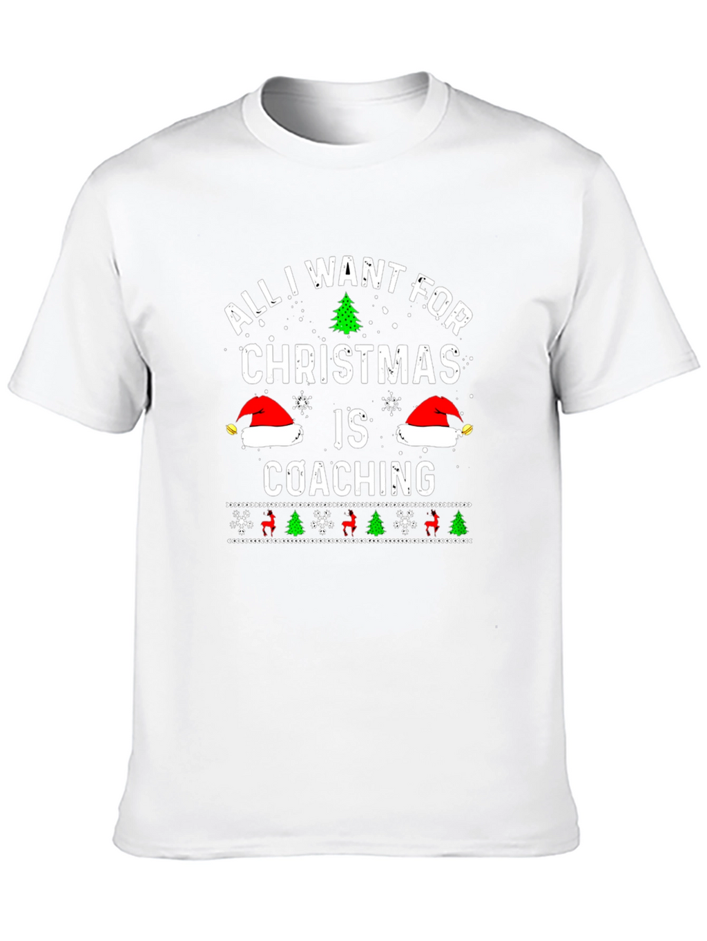 All I Want for Christmas Coaching T-Shirt